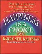 Happiness Is A Choice