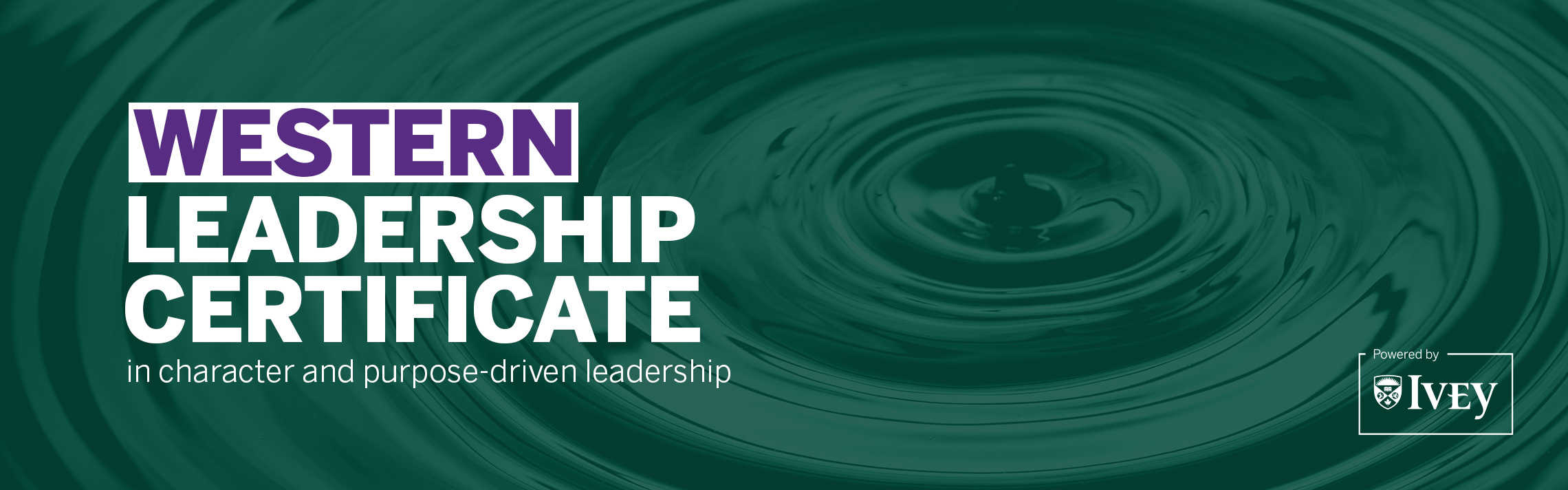 Text "Western Leadership Certificate in character and purpose-driven leadership" on top of ripples of water in concentric circles