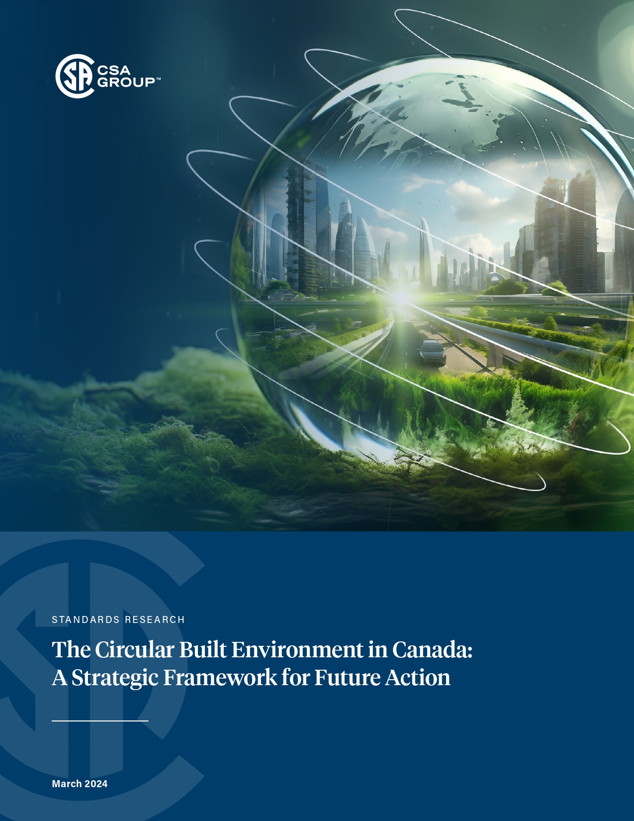The Circular Built Environment in Canada_A Strategic Framework for Future Action