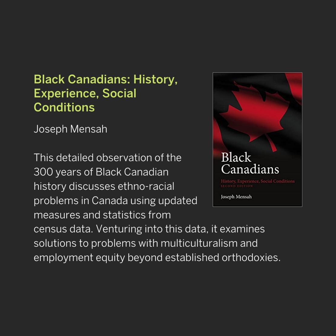 Black Canadians: History, Experience, Social Conditions